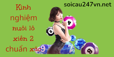 kinh-nghiem-nuoi-lo-xien-2-chuan-xac