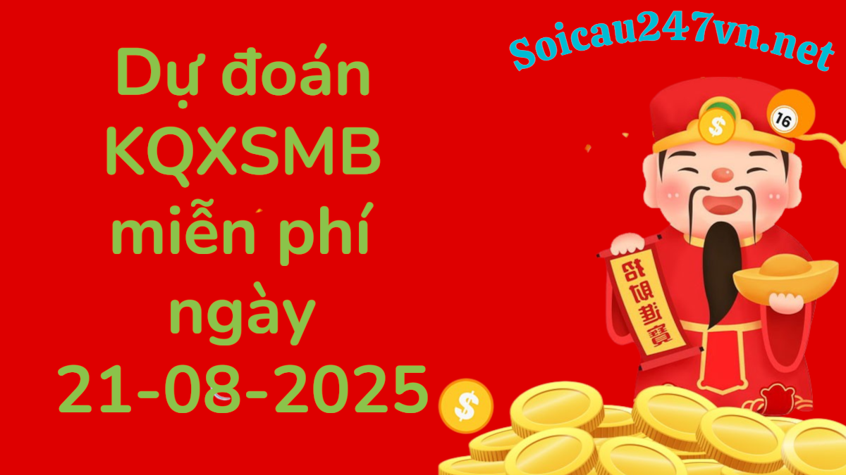 soi-cau-mien-phi-ngay-21-08-2025