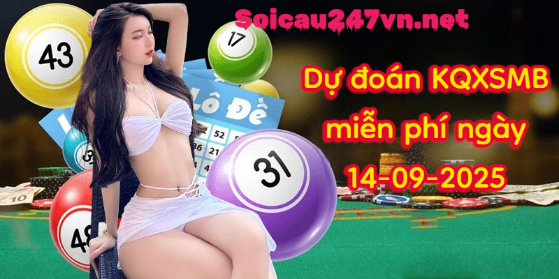 soi-cau-ngay-14-09-2025