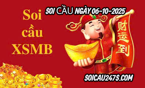 Soi cầu ngày 06-10-2025
