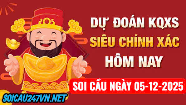 Soi cầu ngày 05-12-2025