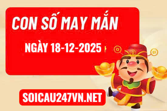 Soi cầu ngày 18-12-2025