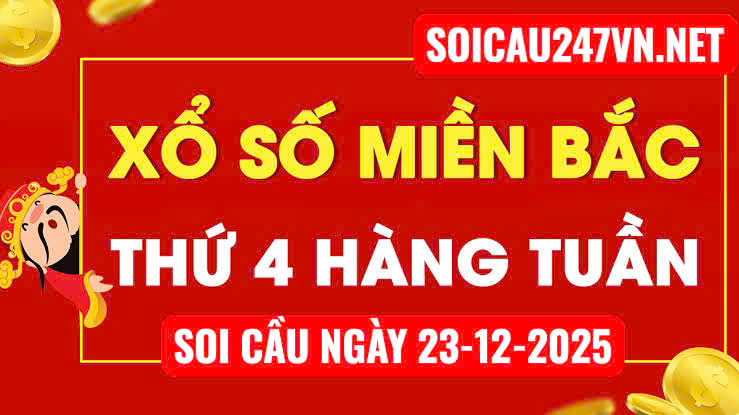soi cầu ngày 23-12-2025