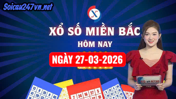 Soi cầu 247 VIP ngày 27-03-2026