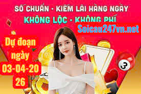 Soi cầu 247 VIP ngày 03-04-2026