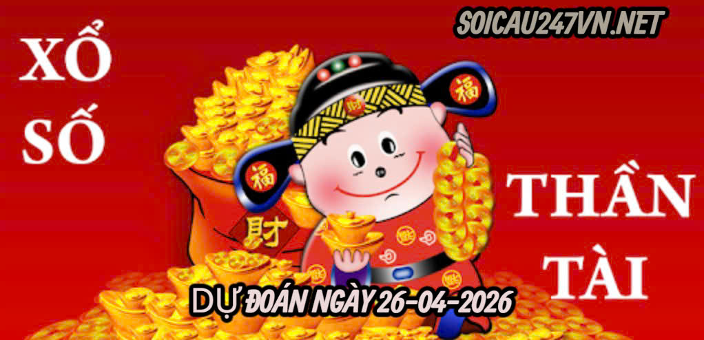 Soi cầu 247 VIP ngày 26-04-2026