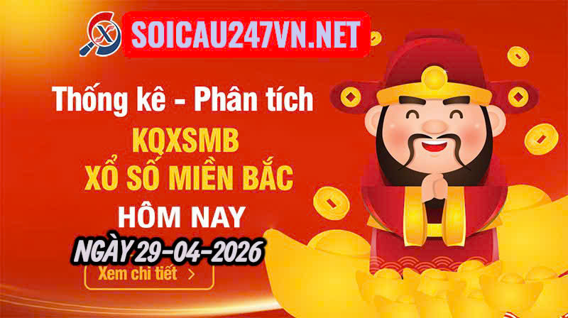 Soi cầu 247 VIP ngày 29-04-2026