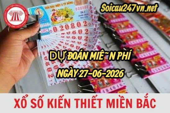 Dự đoán rồng bạch kim 247 ngày 27-06-2026