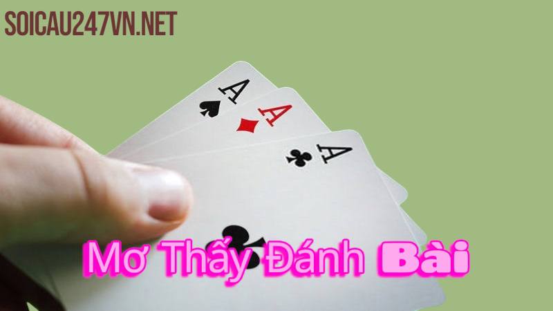 Mơ Thấy Đánh Bài