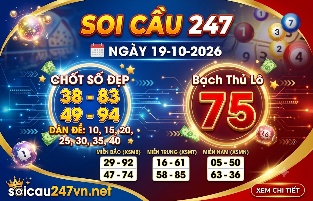 Soi cầu 247 ngày 19-10-2026